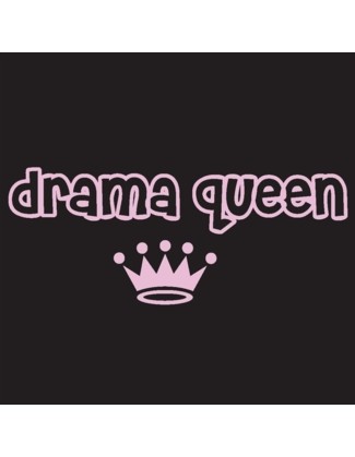 quotes about drama queens. Drama Queen - Uncommonly Cute
