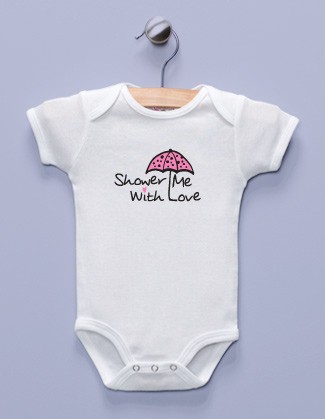 "Shower Me with Love" White Infant Bodysuit