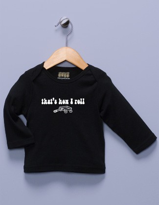 "That's How I Roll" Black Long Sleeve Shirt