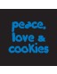 Peace, Love & Cookies - Uncommonly Cute