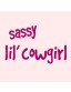 Sassy lil' Cowgirl design