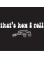 That's How I Roll - Uncommonly Cute