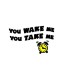 You Wake Me, You Take Me - Uncommonly Cute